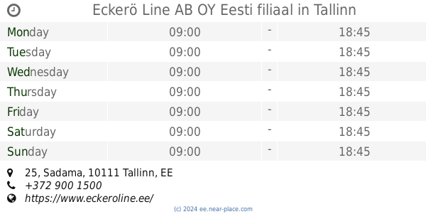 ? Eckerö Line AB OY Eesti filiaal Tallinn opening times, 25, Sadama, tel.  +372 900 1500